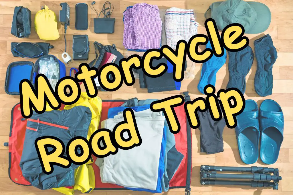 motorcycle road trip packing list